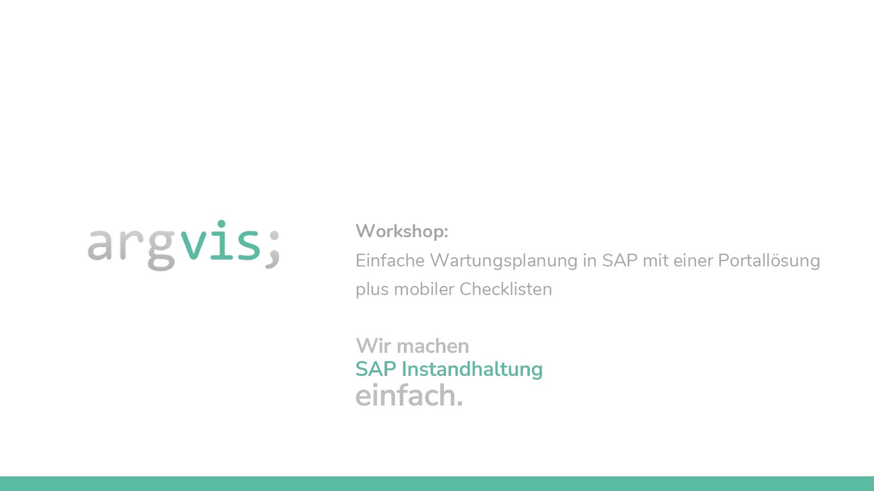 argvis Workshop Einfache Wartungsplanung in SAP mit einer Portallösung plus mobiler Checklisten: pdf